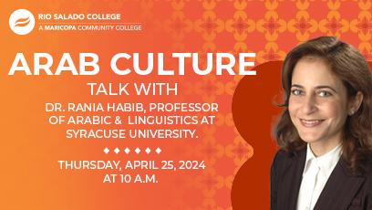 Arab Culture Talk with Dr. Rania Habib, Professor of Arabic & Linguistics at Syracuse