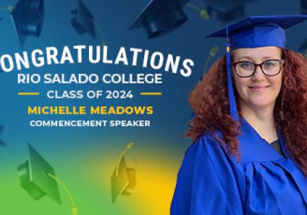 Congratulations Rio Salado College Class of 2024. Graduate spotlight Michelle Meadows